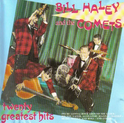 Bill Haley And His Comets - Twenty Greatest Hits