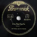 Schellack - Bill Haley And His Comets - Burn That Candle / Rock-A-Beatin' Boogie