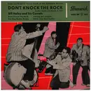 7inch Vinyl Single - Bill Haley And His Comets - Don't Knock The Rock