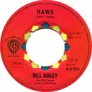 7inch Vinyl Single - Bill Haley And His Comets - Hawk