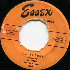 Bill Haley - I'll Be True / Ten Little Indians