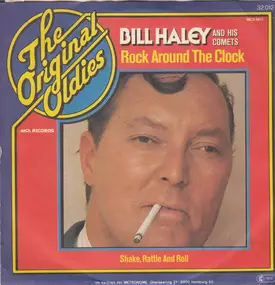 Bill Haley And His Comets - Rock Around The Clock / Shake, Rattle And Roll