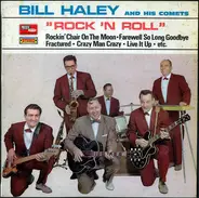 Bill Haley And His Comets - "Rock 'N Roll"