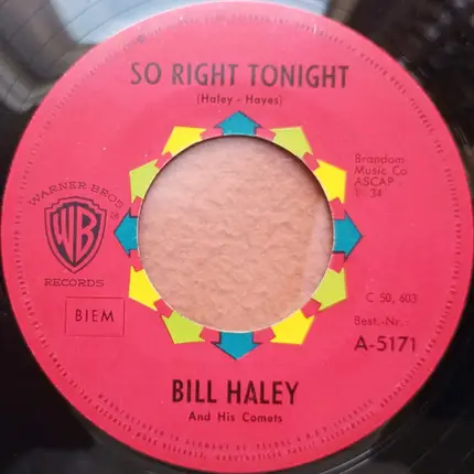 Bill Haley And His Comets - So Right Tonight