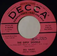 Bill Haley And His Comets - The Dipsy Doodle / Miss You