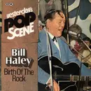 LP - Bill Haley - Birth Of The Rock
