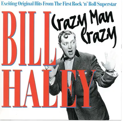 Bill Haley - Crazy Man, Crazy