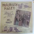 LP - Bill Haley - Hillbilly Haley - Black labels