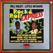 Bill Haley / Little Richard - Rock & Roll Express