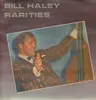 LP - Bill Haley - Rarities