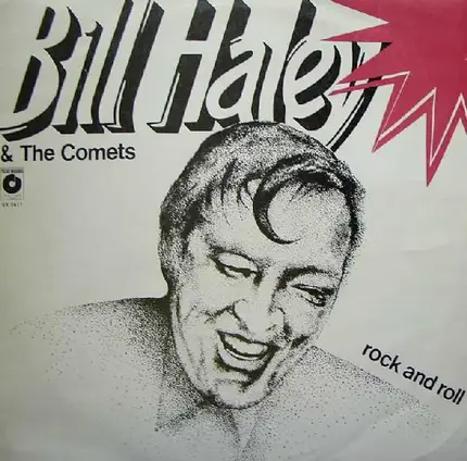 Bill Haley & The Comets - Rock And Roll