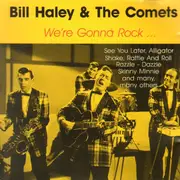 CD - Bill Haley & The Comets - We're Gonna Rock