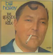 Bill Haley - The Legends Of Rock