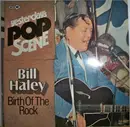 LP - Bill Haley - Yesterday's Pop Scene - Rockin' The Oldies