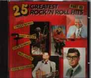 Bill Haley, Carl Perkins, Chuck Berry, ... - 25 Greatest Rock 'N Roll Hits Pary VII