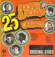 Bill Haley, The Beach Boys, Little Richard a.o. - 25 Rockin' & Rollin' Greats