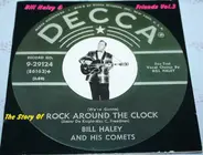 Bill Haley - Bill Haley And Friends Vol.3 " The Story Of Rock Around The Clock"