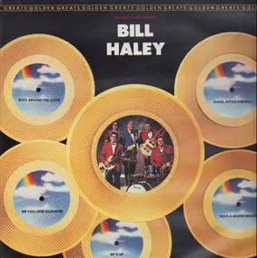 Bill Haley - Golden Greats