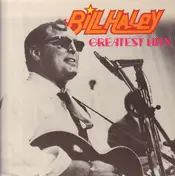 Bill Haley - Greatest Hits