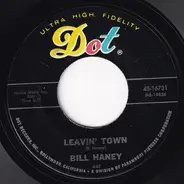 Bill Haney - Leavin' Town / Lover Boy