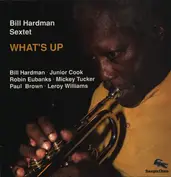 Bill Hardman Sextet