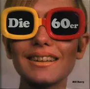 Bill Harry - Die 60er