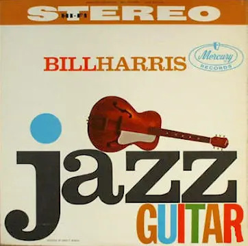 Bill Harris - Jazz Guitar