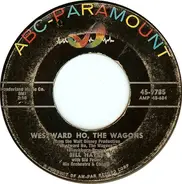 Bill Hayes - Westward Ho, The Wagons