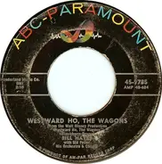 Bill Hayes - Westward Ho, The Wagons