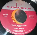 7inch Vinyl Single - Bill Hayes - The Berry Tree / Blue Black Hair