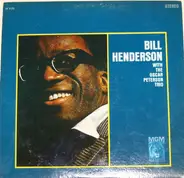 Bill Henderson With The Oscar Peterson Trio - with the Oscar Peterson Trio