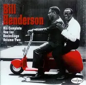 Bill Henderson - His Complete Vee-Jay Recordings - Volume 2