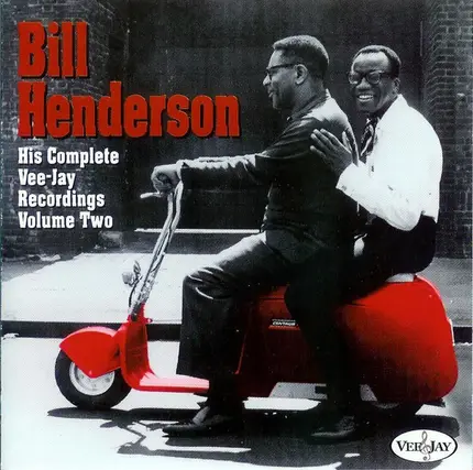 Bill Henderson - His Complete Vee-Jay Recordings - Volume 2