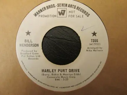 Bill Henderson - Marley Purt Drive / Living Without You