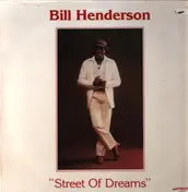 Bill Henderson - Street of Dreams