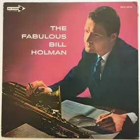 Bill Holman - The Fabulous Bill Holman