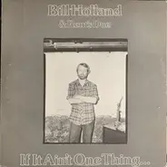 Bill Holland & Rent's Due - If It Ain't One Thing ...