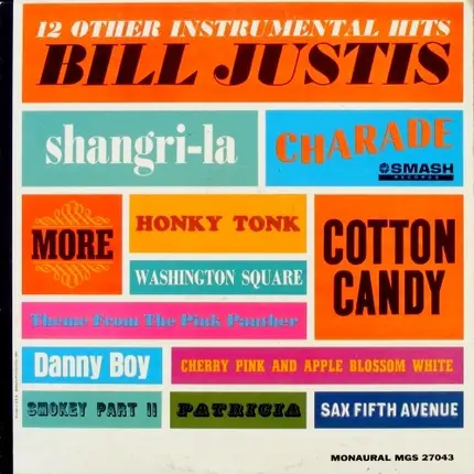 Bill Justis - 12 Other Instrumental Hits