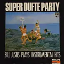LP - Bill Justis - Super Dufte Party