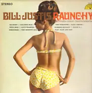 Bill Justis and His Orchestra - Raunchy