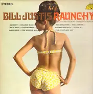 The Bill Justis Orchestra - Raunchy