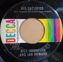 7inch Vinyl Single - Bill & Jan - Dis-Satisfied
