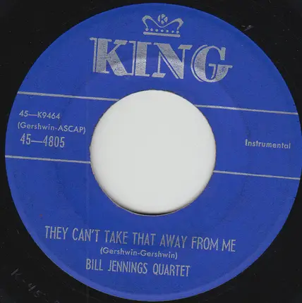 Bill Jennings Quartet - Sweet And Lovely / They Can't Take That Away From Me