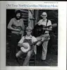 LP - Bill Johnson , Billie Ray Johnson & David Johnson - Old Time North Carolina Mountain Music
