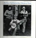 LP - Bill Johnson , Billie Ray Johnson & David Johnson - Old Time North Carolina Mountain Music