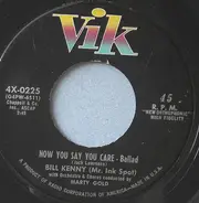 Bill Kenny - Now You Say You Care
