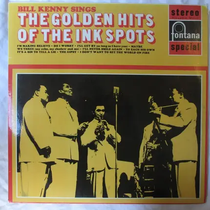 Bill Kenny - Sings The Golden Hits Of The Ink Spots