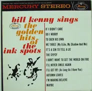 Bill Kenny - Sings The Golden Hits Of The Ink Spots