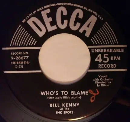 Bill Kenny - I Keep Thinking Of You / Who's To Blame