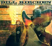 Bill Kirchen - Hammer Of The Honky Tonk Gods
